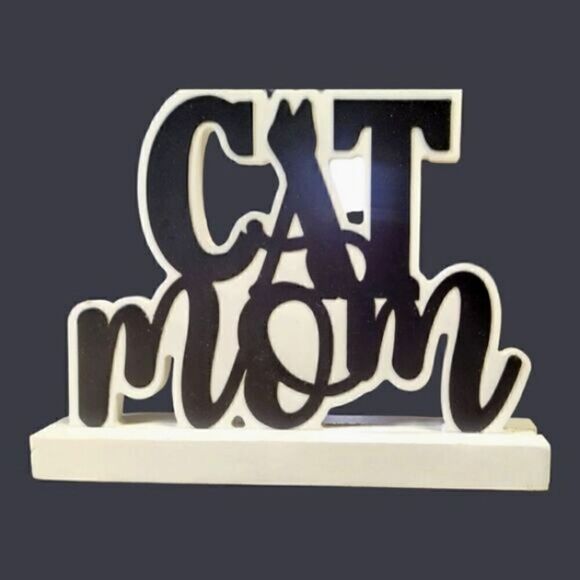 SIGN CAT MOM ACCENT Pets Style White Wood SIGN/STAND Décor - Picture 2 of 6